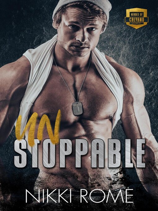 Title details for Unstoppable by Nikki Rome - Available